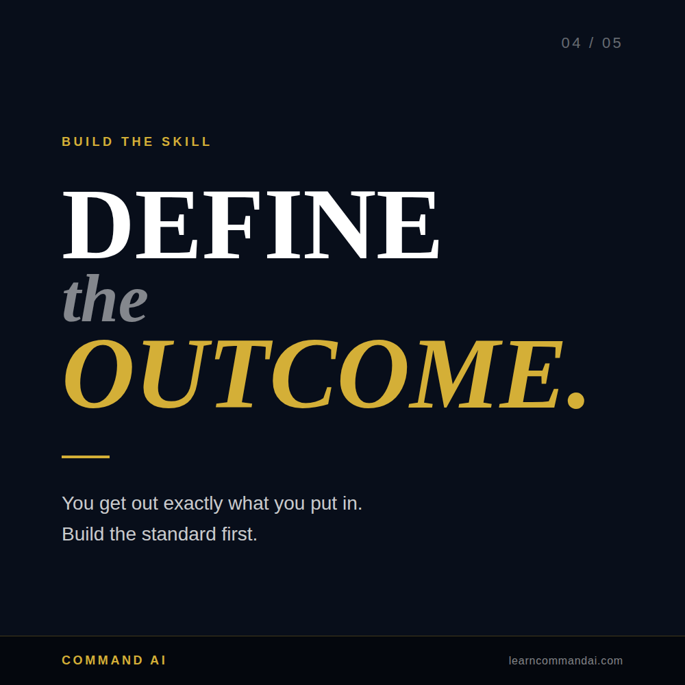Week 04: Define the Outcome